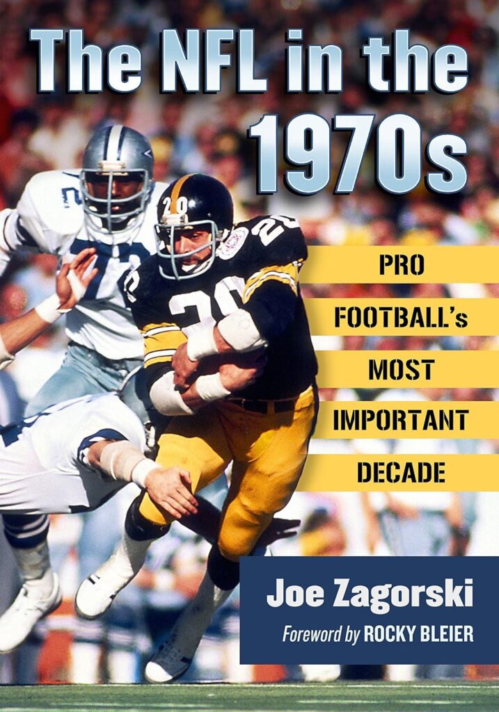 Best Sports History – The NFL in the 1970s: Important Decade Review