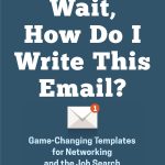 Best Communication Guide – Wait, How Do I Write This Email? Review
