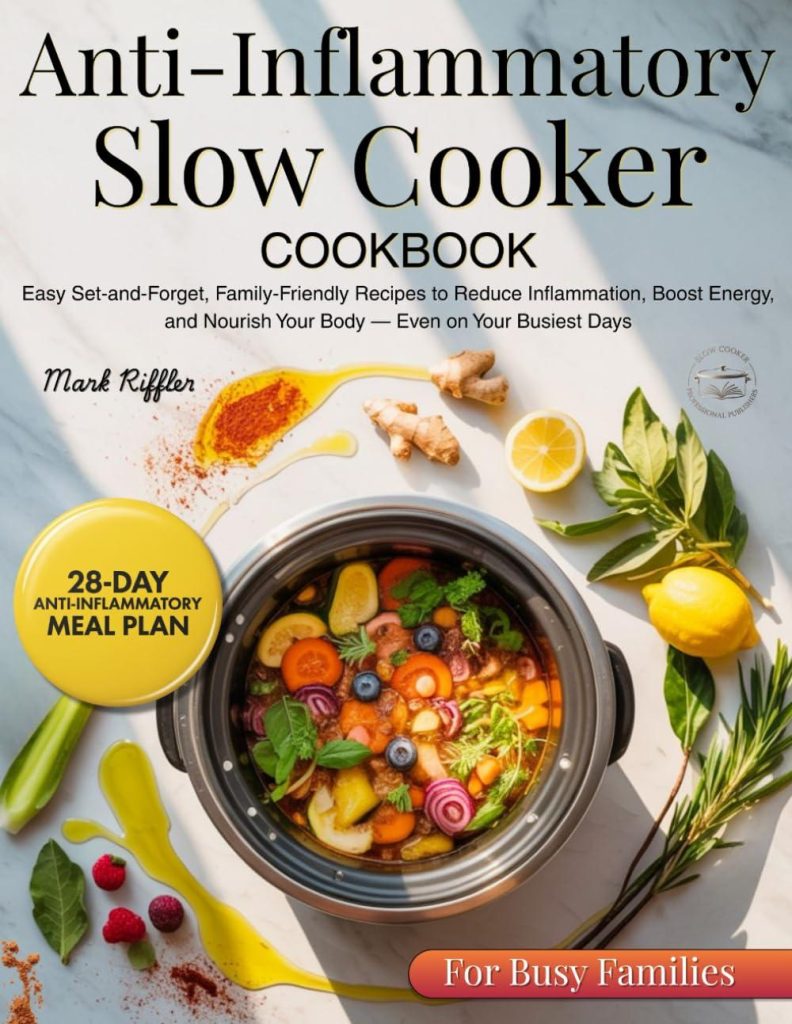 Best Cookbook – Anti Inflammatory Slow Cooker Cookbook Review