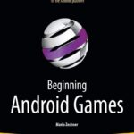 Best Game Development Guide – Beginning Android Games Review