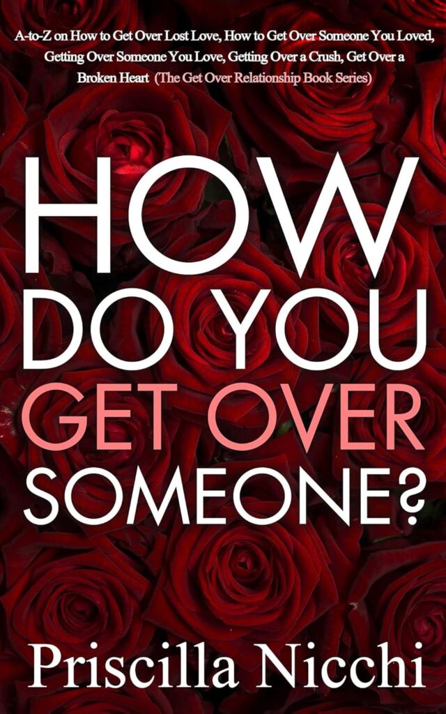 Best Self-Help Book – Overcoming Heartbreak: A-to-Z Guide Review