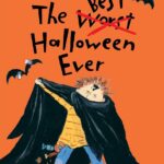 Best Kids’ Book – The Best Halloween Ever (The Best Ever) Review
