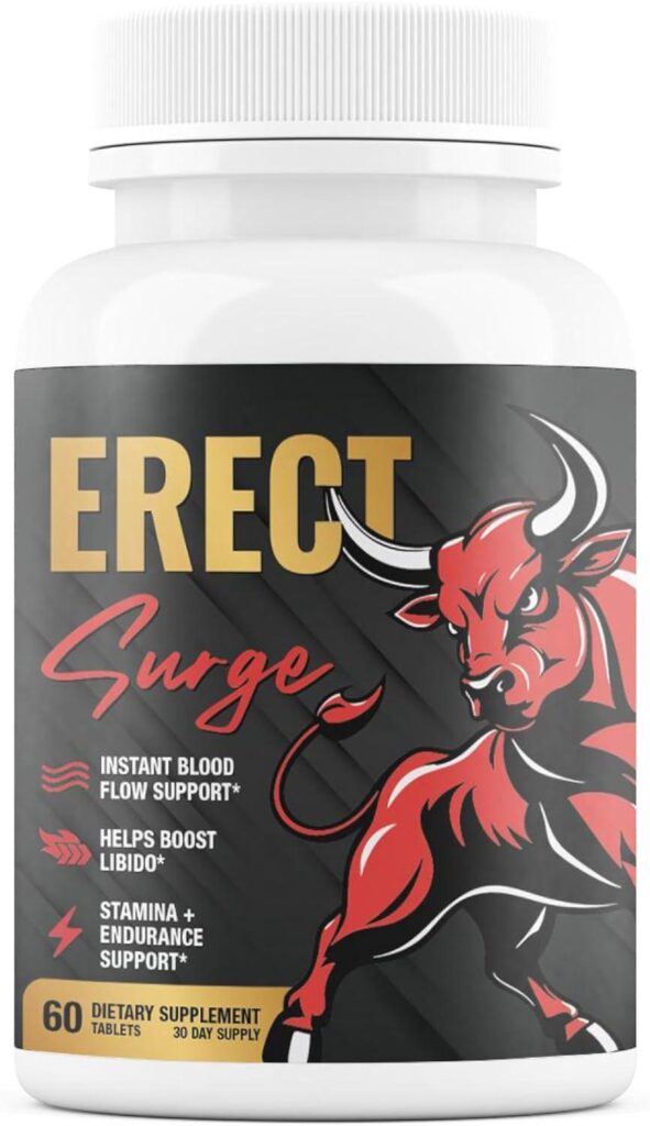 Best Male Supplement – Erect SURGE™ – Fast Acting Blood Flow Pills Review