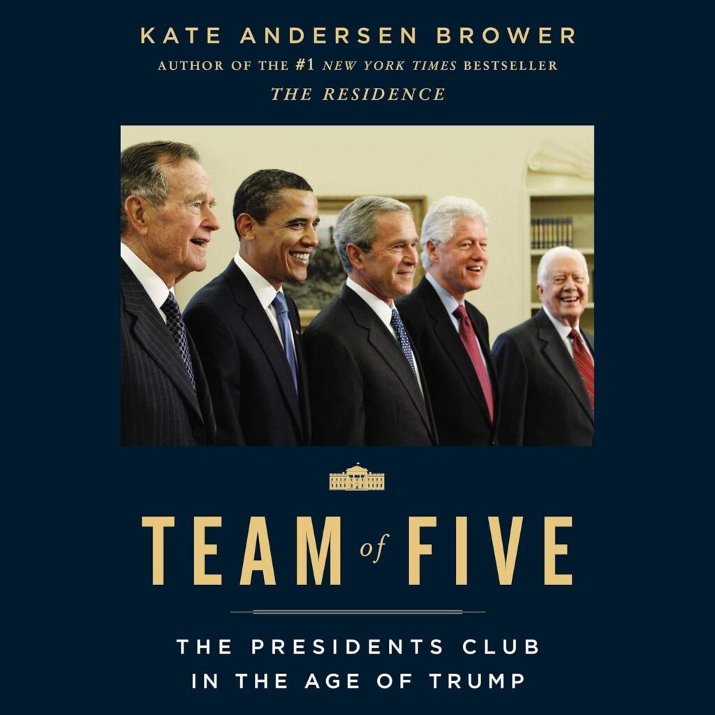 Best Book – Team of Five: The Presidents Club in the Age of Trump Review