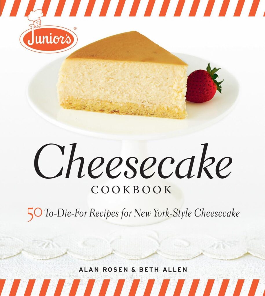 Best Cheesecake Cookbook – Junior’s Cheesecake Cookbook Review