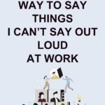 Best Humor Book – HR Approved Way To Say Things I Can’t Say Review