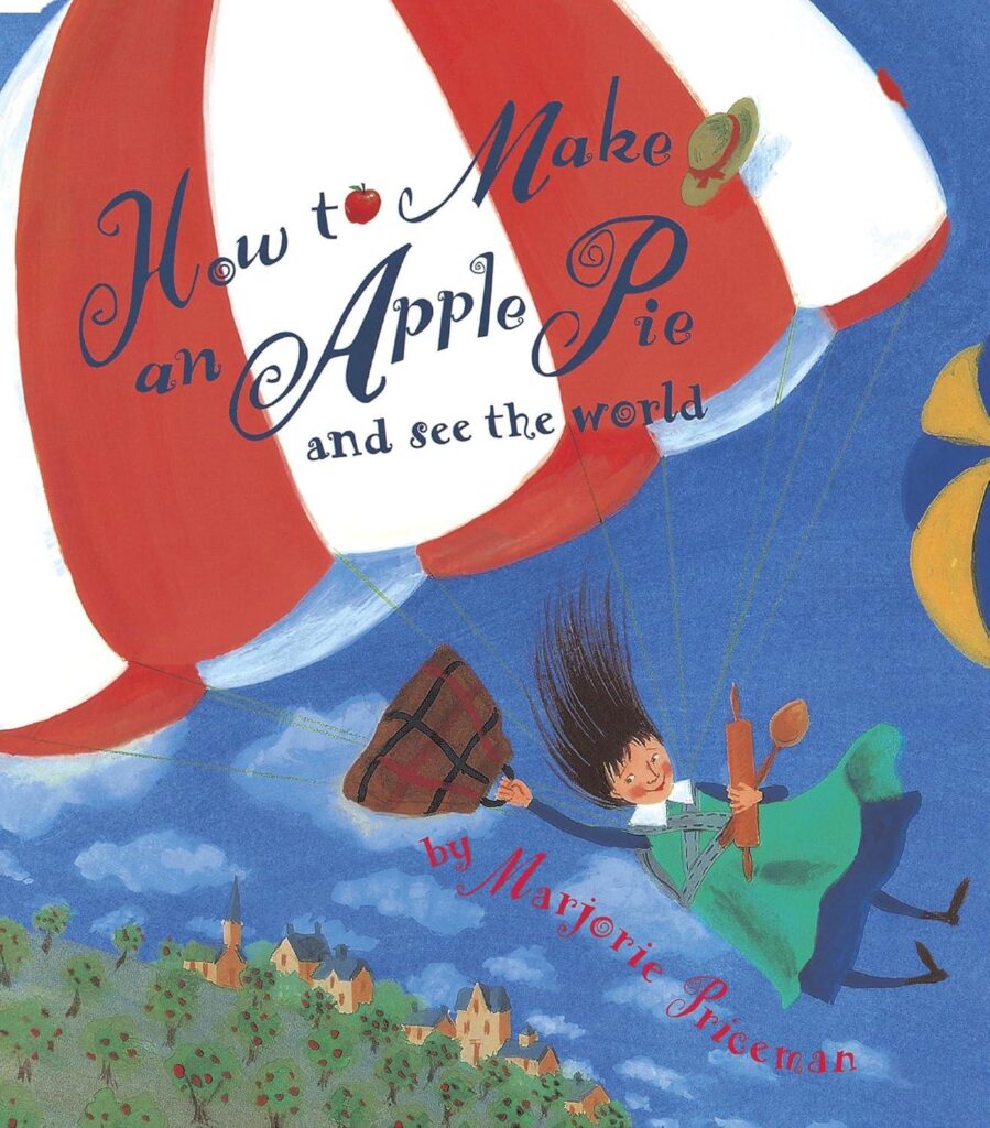 Best Children’s Travel Book – How to Make an Apple Pie Review