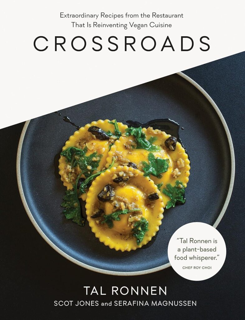 Best Vegan Cookbook – Crossroads: Extraordinary Recipes Review