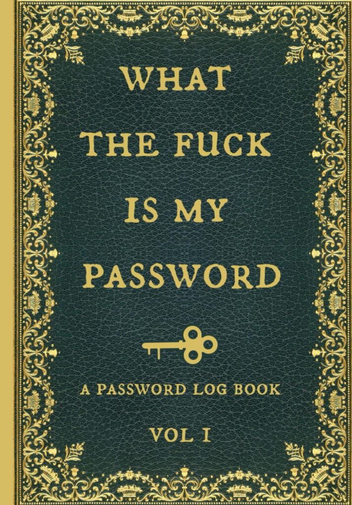 Best Gag Gift – What the fuck is my password: Internet Password Logbook, Organizer, Tracker, Funny White Elephant Gag Gift, Vintage Design. Review