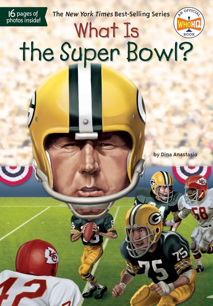 Best Book – What Is the Super Bowl? (What Was?) Review