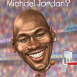 Best Biography – Who Is Michael Jordan? (Who Was?) Review