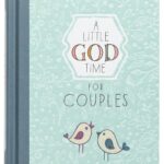 Best Spiritual Gift – A Little God Time for Couples Review