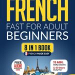 Best Language Learning Tool – Learn French Fast 8-in-1 Review