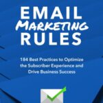 Best Email Marketing – Email Marketing Rules: 184 Best Practices Review