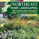 Best Landscaping Guide – Northeast Home Landscaping, Fourth Edition Review